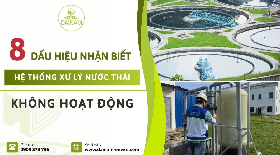 8 signs to recognize the wastewater treatment system is not working