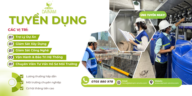 Dai Nam Environmental Solutions Recruitment in March