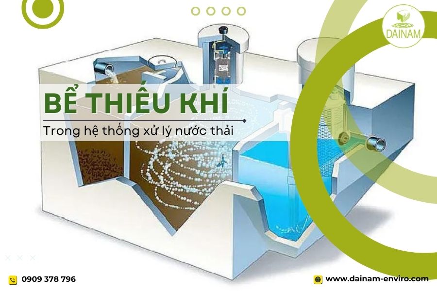 Bể Thiếu Khí Và Ứng Dụng Trong Xử Lý Nước Thải