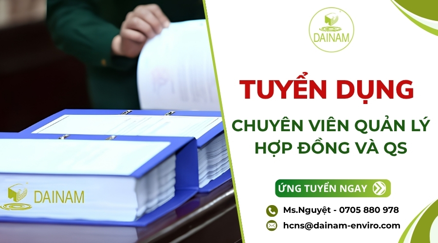 Tuyển Dụng Chuyên Viên Quản Lý Hợp Đồng và QS 