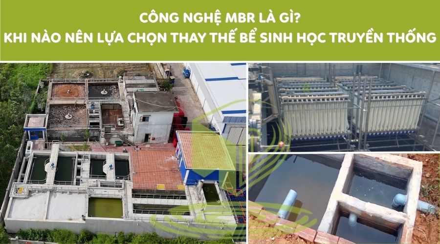 What is MBR Technology? When Should You Choose It as a Replacement for Traditional Biological Tanks?