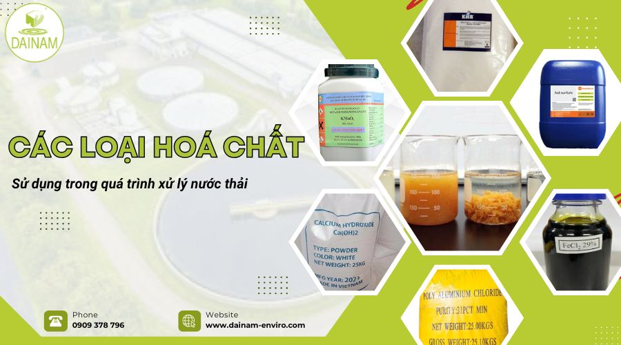 Các Loại Hoá Chất Sử Dụng Trong Quá Trình Xử Lý Nước Thải