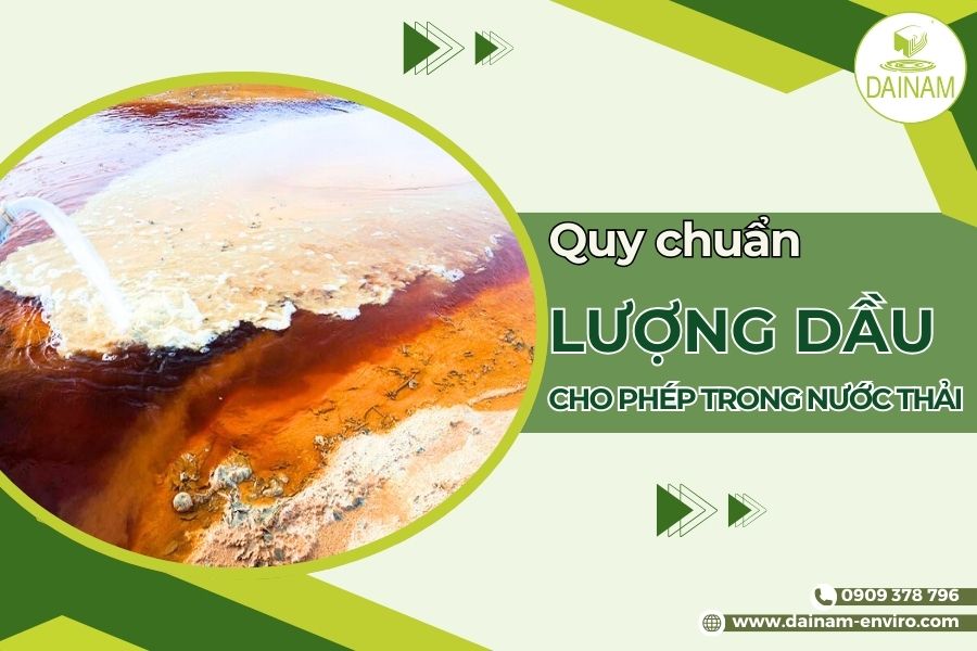 Quy Chuẩn Về Lượng Dầu Cho Phép Trong Nước Thải