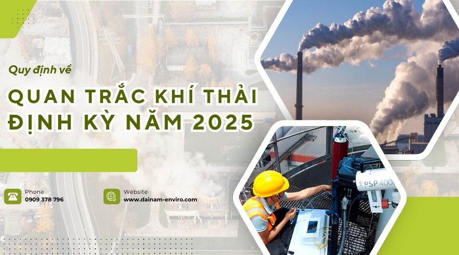 Quy Định Về Quan Trắc Khí Thải Định Kỳ Năm 2025