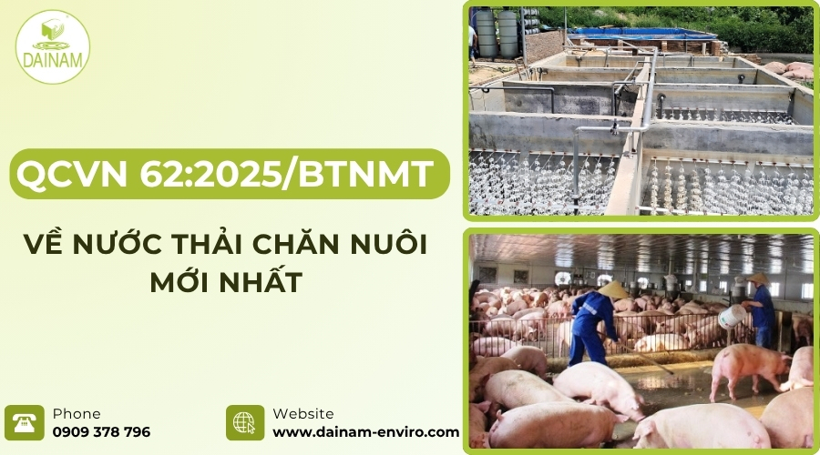 QCVN 62:2025/BTNMT Về Nước Thải Chăn Nuôi Mới Nhất 