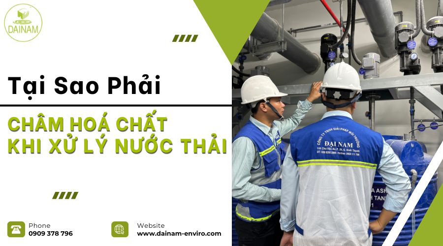 Tại Sao Phải Châm Hoá Chất Khi Xử Lý Nước Thải?