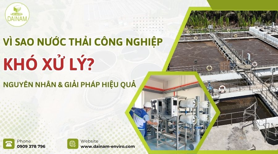 Why is Industrial Wastewater Difficult to Treat? Causes & Effective Treatment Solutions