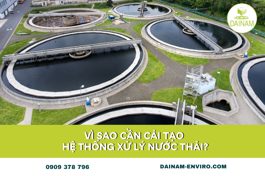 Why do we need to improve the wastewater treatment system?